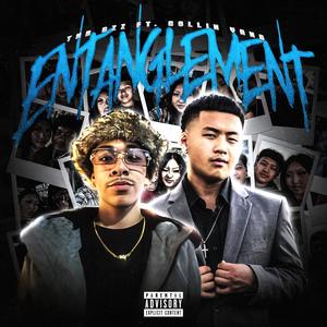 Entanglement (feat. Collin Yang) [Explicit]