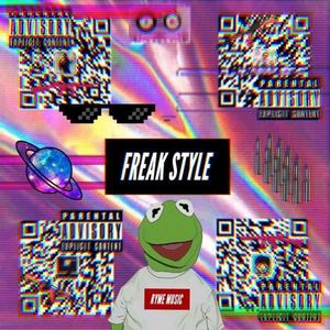 FREAK STYLE