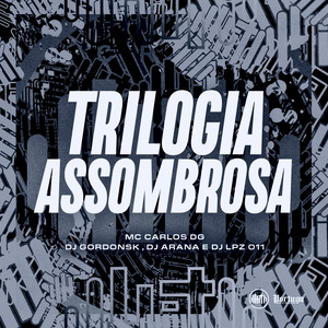 TRILOGIA ASSOMBROSA (Explicit)