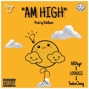 Am High (Explicit)