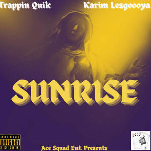 SUNRISE (feat. Karim Lesgoooya) [Explicit]