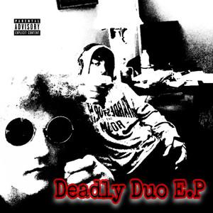 Deadly Duo (Explicit)