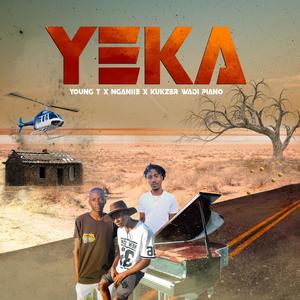 Yeka (feat. Nganiie & Kukzer_Wadi_Piano) (Explicit)