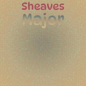 Sheaves Major