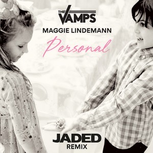The Vamps - Personal (Jaded Remix)