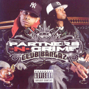 Partners-N-Crime - That's the Way (Explicit)