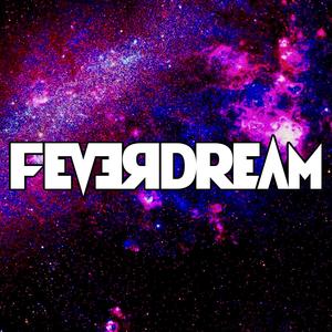 FeverDream