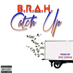 Catch up (Explicit)