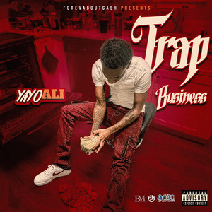 Trap Business (Explicit)