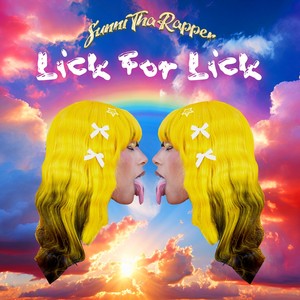 Sunnitharapper - LICK FOR LICK