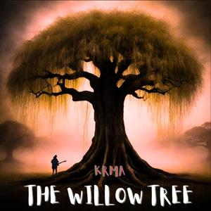The Willow Tree (Explicit)