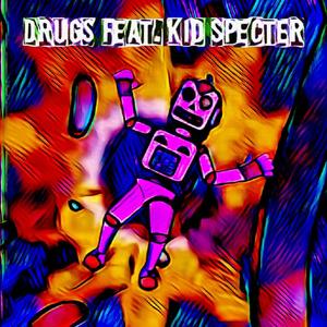 *** (feat. Kid Specter) [Explicit]