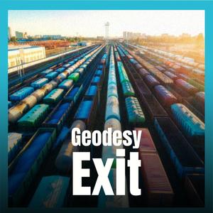 Geodesy Exit