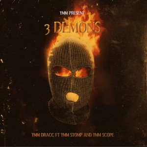 3 Demons (Explicit)