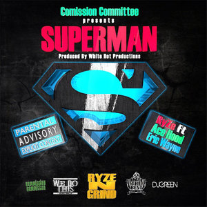 Superman (feat. Ace Hood & E Wayne)