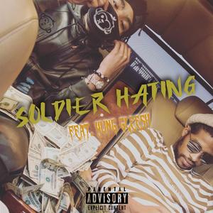 Soldier Hating (feat. Yung Gleesh) (Explicit)
