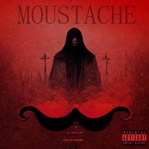 MOUSTACHE (feat. ShakeyJae) [Explicit]