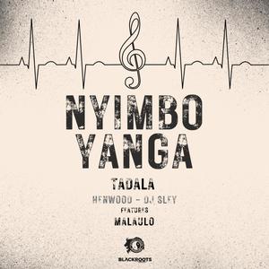 Nyimbo Yanga (feat. Malaulo)