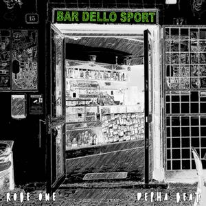 Bar Dello Sport (Explicit)