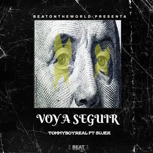 Voy a Seguir (Explicit)