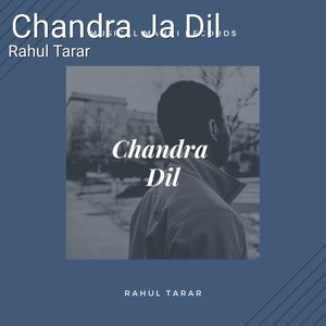 Chandra Ja Dil