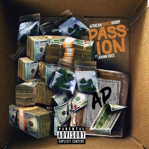 Passion (feat. Johnn Doee) [Explicit]