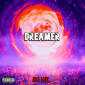 Dreamer (Explicit)