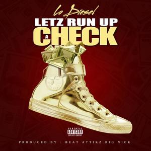 Letz Run Up a Check (Explicit)