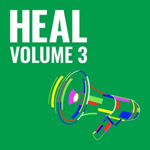 H.E.A.L. Volume 3