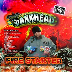 Fire Starter (Explicit)