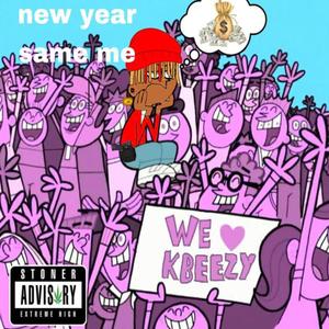 New year Same me (Explicit)