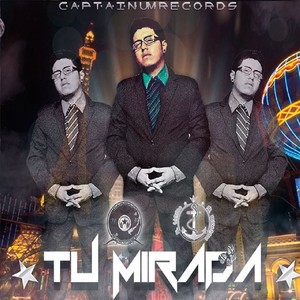 Tu Mirada (Explicit)
