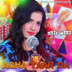 Agha Yaar Da (New)
