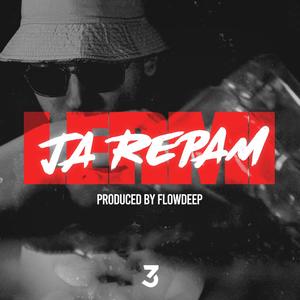 Ja Repam (Explicit)