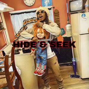 Hide & Seek (Explicit)
