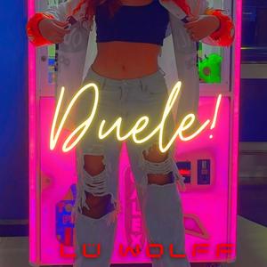 Duele (Explicit)