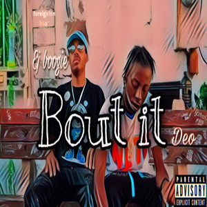 Bout It (Explicit)