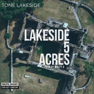 Lakeside 5 Acres (feat. Tone Lakeside)