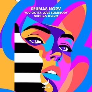 You Gotta Love Somebody (Gorillag Remix)