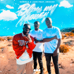 Blow My Money (feat. 2mochh) (Explicit)