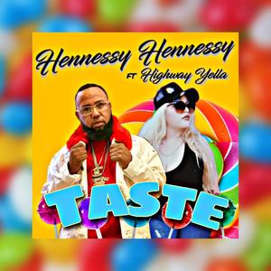 Taste (feat. Highway Yella) [Explicit]