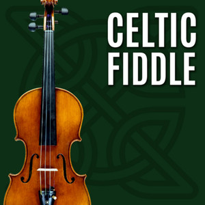 Celtic Fiddle - 60 Traditional Favourites