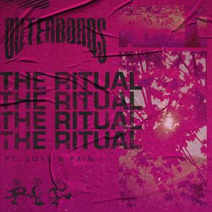 The Ritual (feat. Love & Pain)