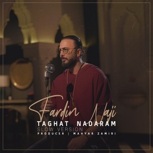 Taghat Nadaram (Slow Version)