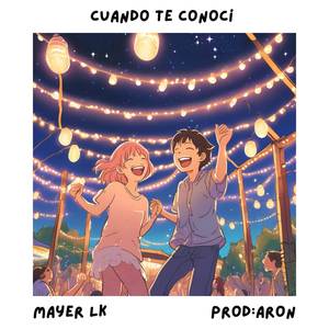 Cuando te conocí