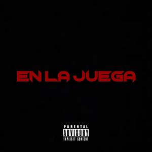 En La Juega (feat. Costa) [Explicit]