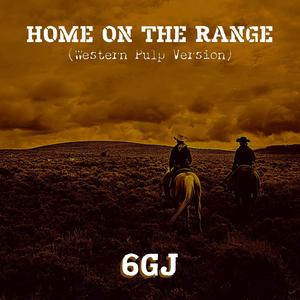 Home On The Range (Western Pulp Version)