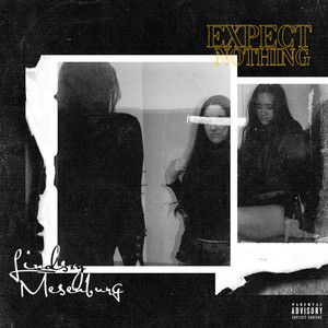 Expect Nothing (Explicit)
