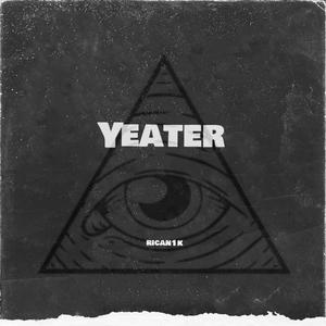 Yeater (Explicit)