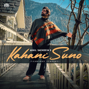 Kahani Suno (Nashaboy Version)